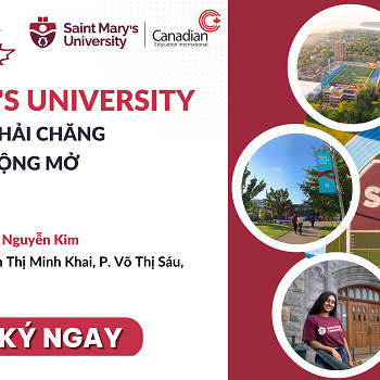 Hội thảo Trực tiếp: Saint Mary’s University – Chi phí học tập phải chăng cùng cơ hội định cư rộng mở